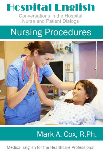 Hospital English: Nursing Procedures